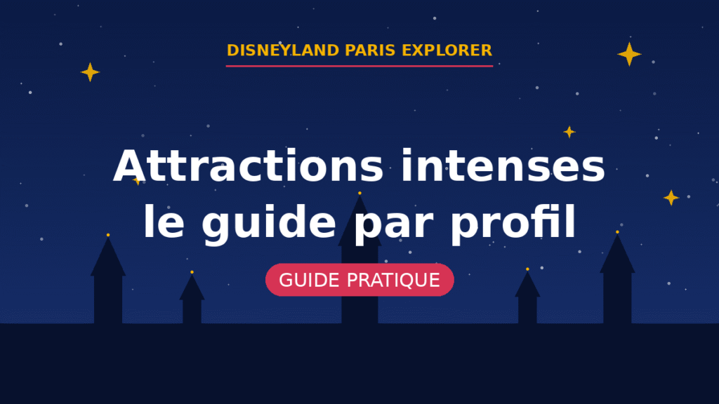 Attractions intenses – le guide par profil | Disneyland Paris